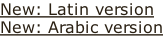 New: Latin version New: Arabic version